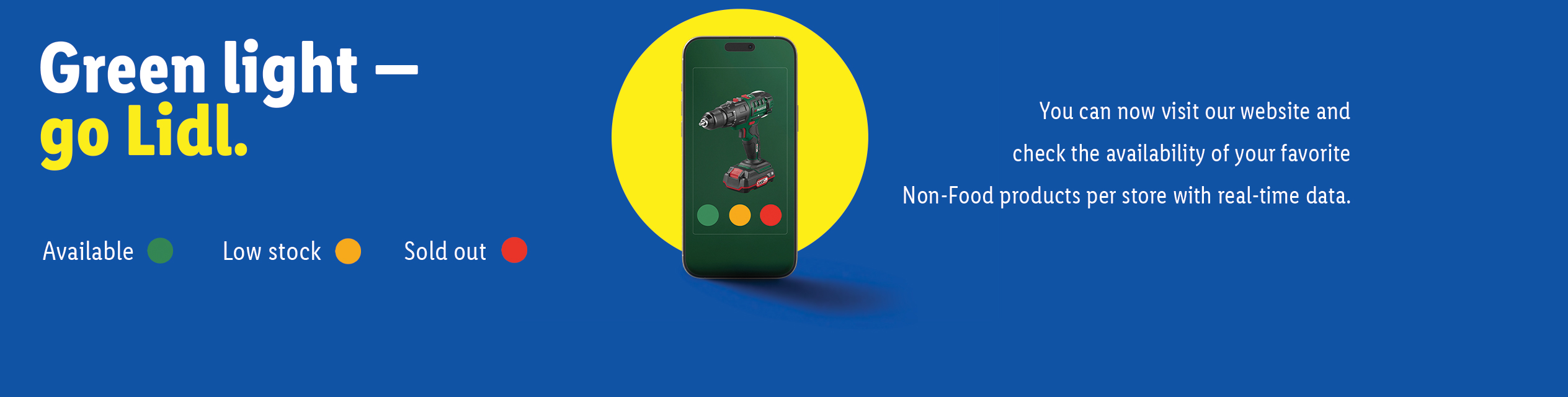 Lidl ad: 'Green light - go Lidl.' with a smartphone showing a drill and stock availability.