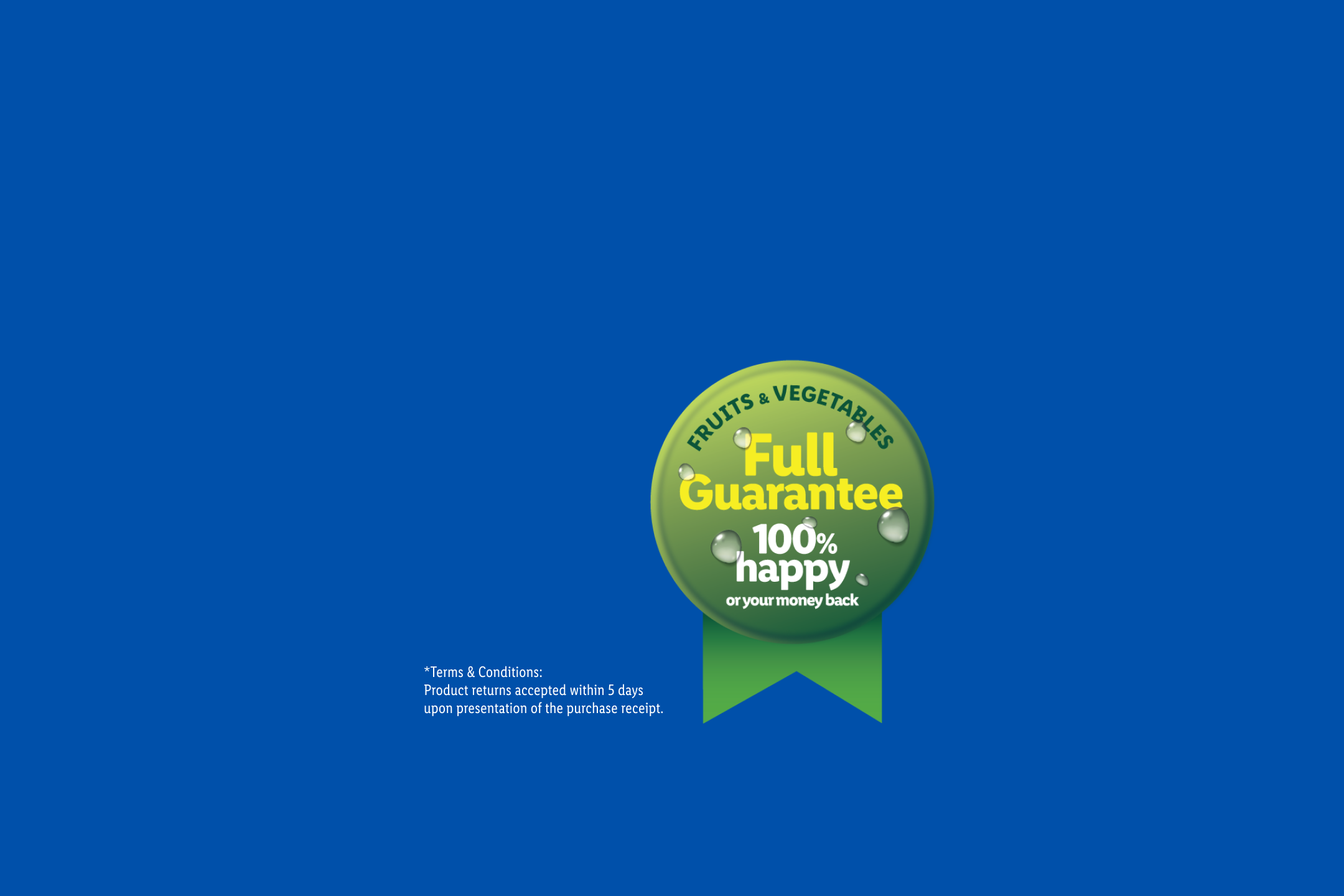Fruits & Vegetables Full Guarantee: 100% happy or your money back.
