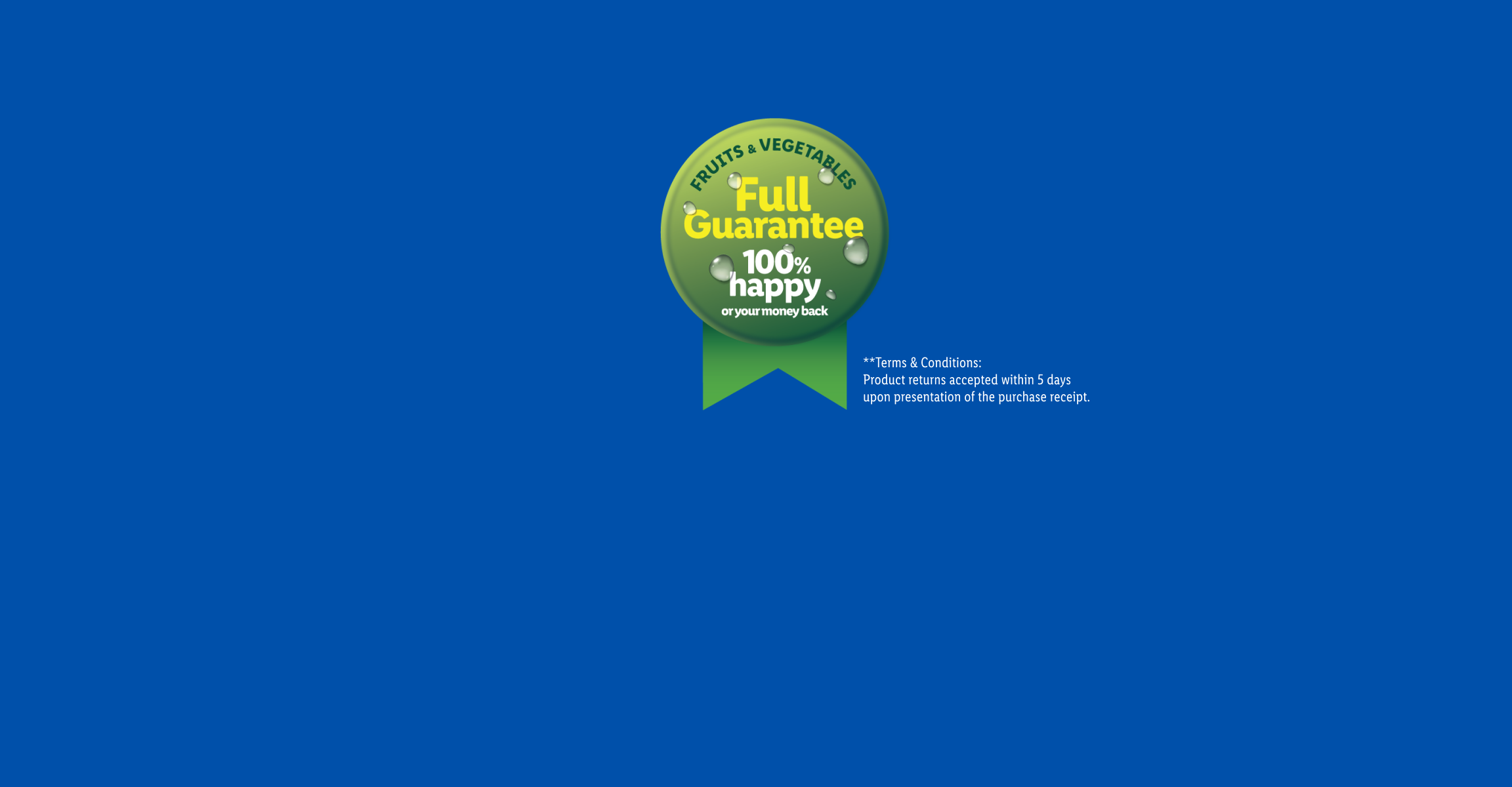 Blue banner with text 'We guarantee every fruit and vegetable you choose' and a hand holding two tomatoes.