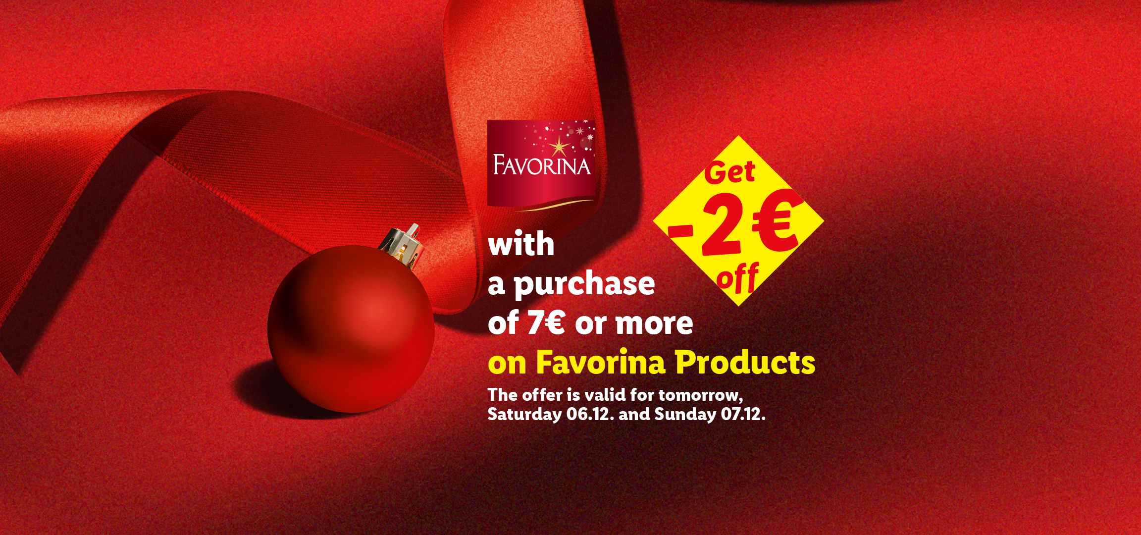 Favorina Christmas offer: Get 2€ off with a purchase of 7€ or more on Favorina products.