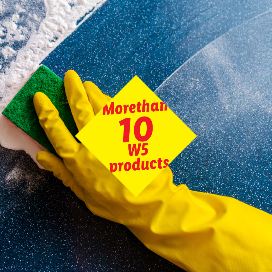 Hand in yellow glove scrubbing a blue surface with a green sponge, text: More than 10 W5 products