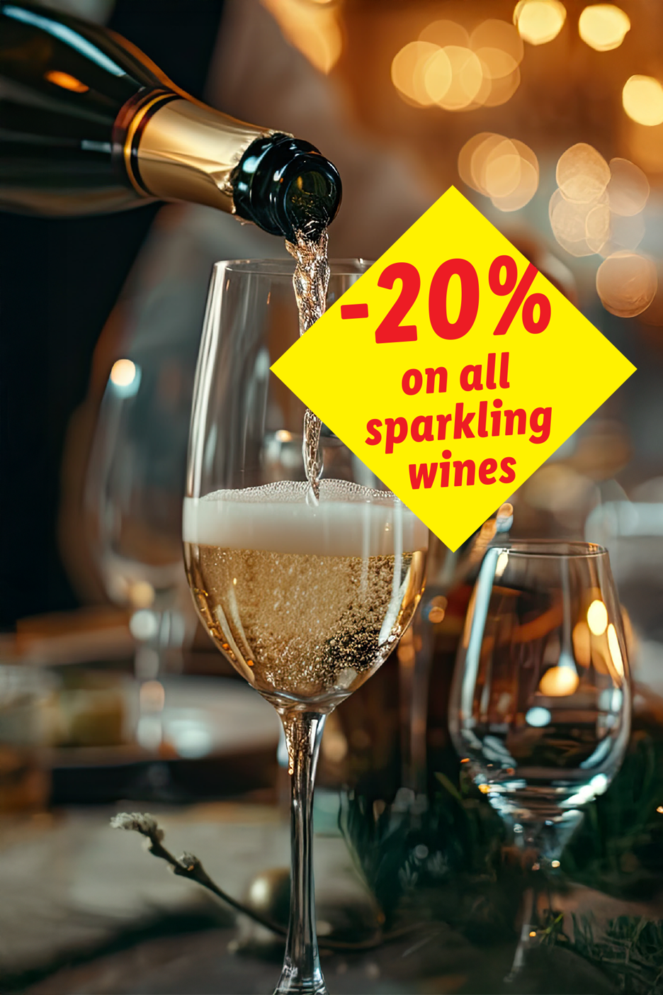 Αφρώδης οίνος χύνεται σε ποτήρι, με κίτρινο πανό που αναγράφει '-20% σε όλα τα αφρώδη κρασιά'.