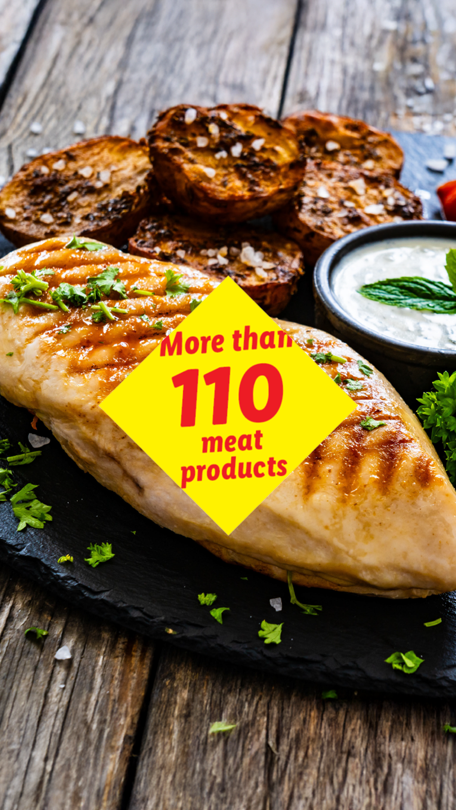 Ψητό στήθος κοτόπουλου με φρυγανισμένο ψωμί και ντιπ, με κίτρινο κείμενο: «Περισσότερα από 110 προϊόντα κρέατος»