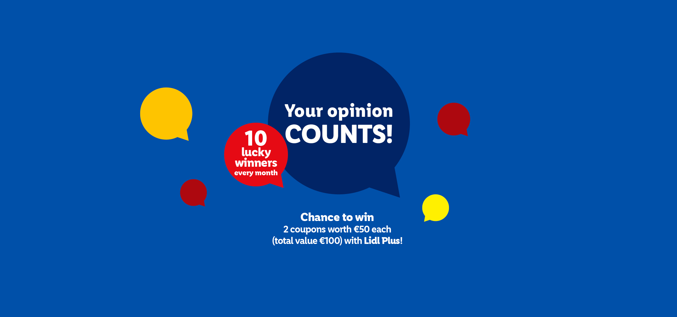 Your opinion COUNTS!
