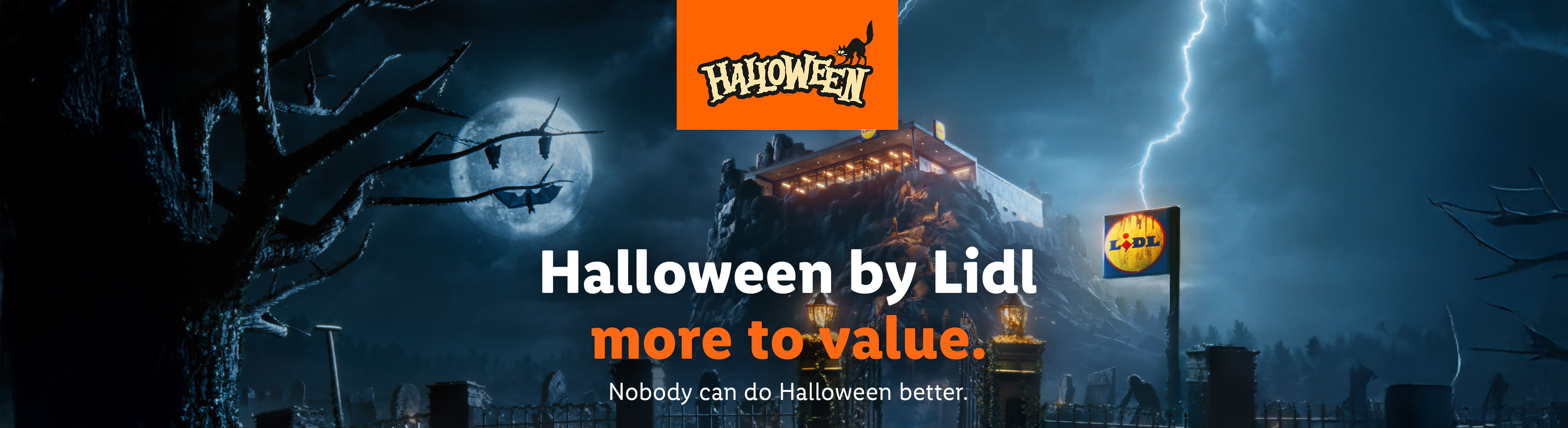 Lidl Halloween ad: spooky mansion, full moon, bats, lightning, and text 'Halloween by Lidl, more to value. Nobody can do Halloween better.'