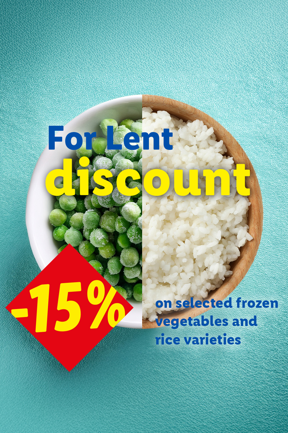 Bowl of frozen peas and rice with a red -15% discount tag for Lent on selected frozen vegetables and rice.