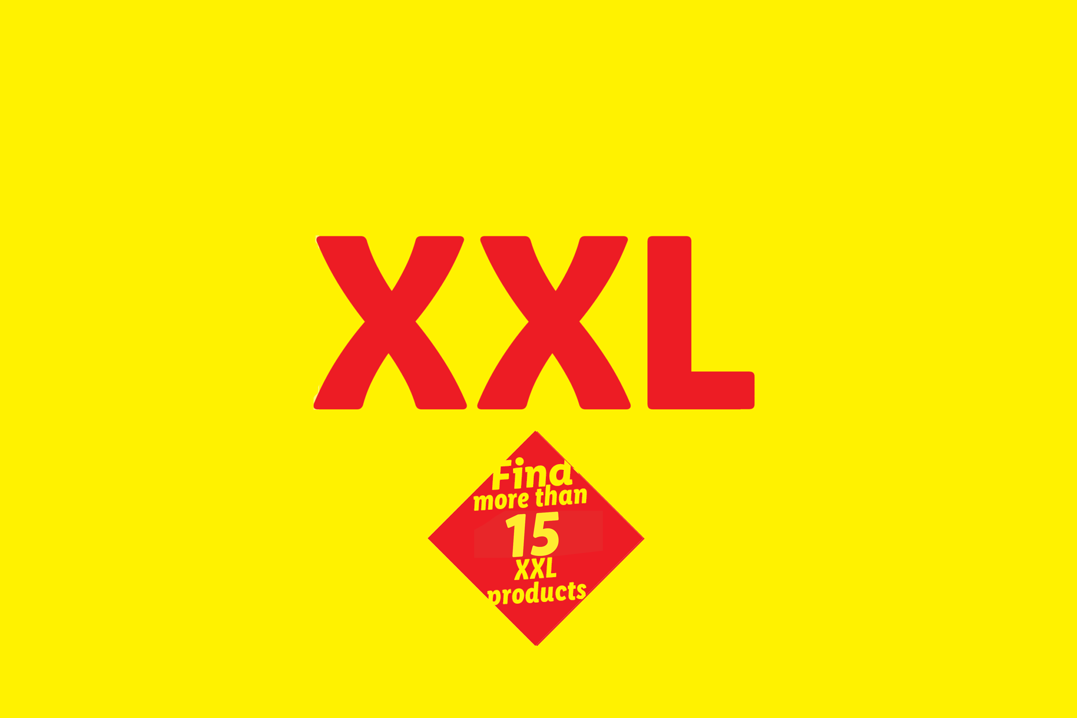 XXL products promotion: Find more than 15 XXL products.